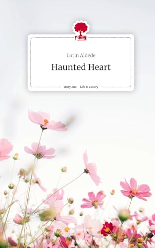 Haunted Heart. Life is a Story - story.one