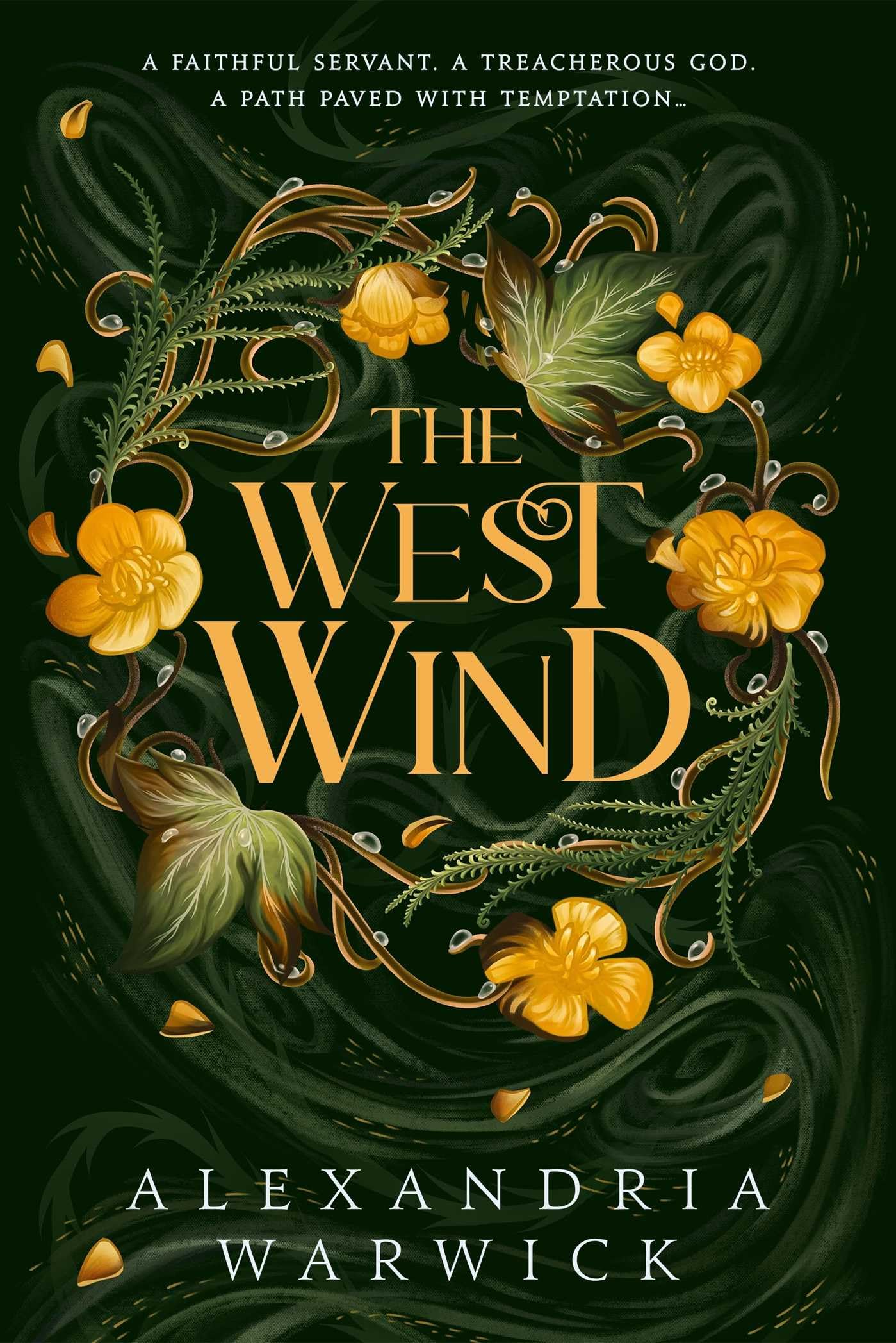 Alexandria Warwick The West Wind, The Enchanting Second Book In The Hot TikTok Romantasy Series The Four Winds