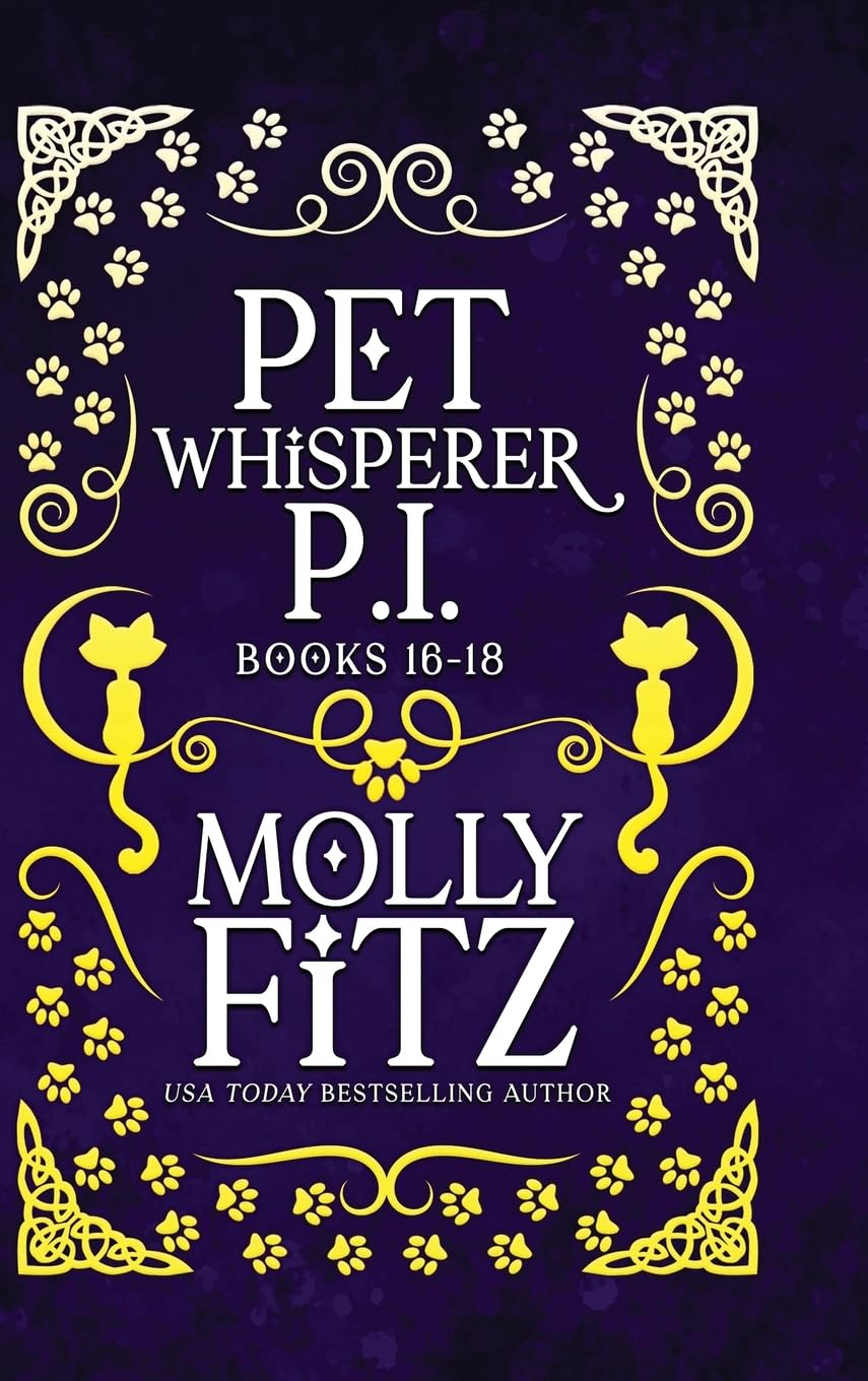 Pet Whisperer P.I. Books 16-18 Special Edition (Pet Whisperer P.I. Special Editions)