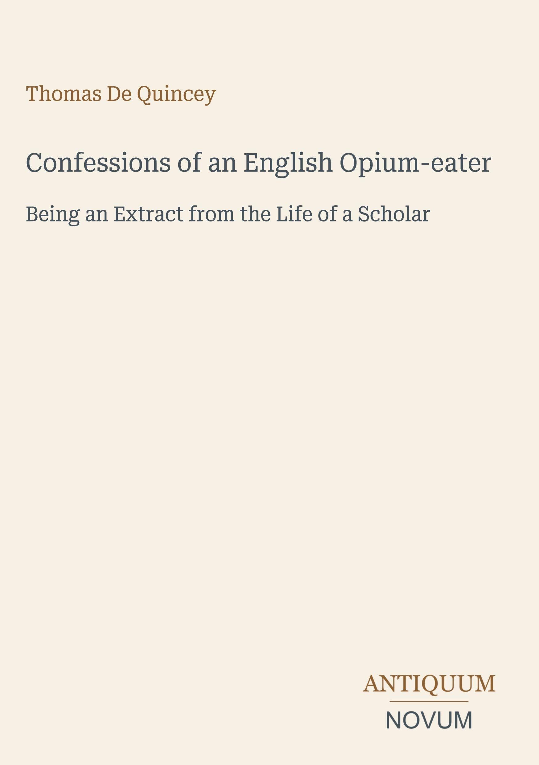 Confessions of an English Opium-eater