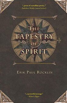 The Tapestry of Spirit