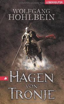 Hagen von Tronje: Ein Nibelungen-Roman