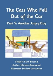 Another Angry Dog (Part 5) (Follifoot Farm Series 2)