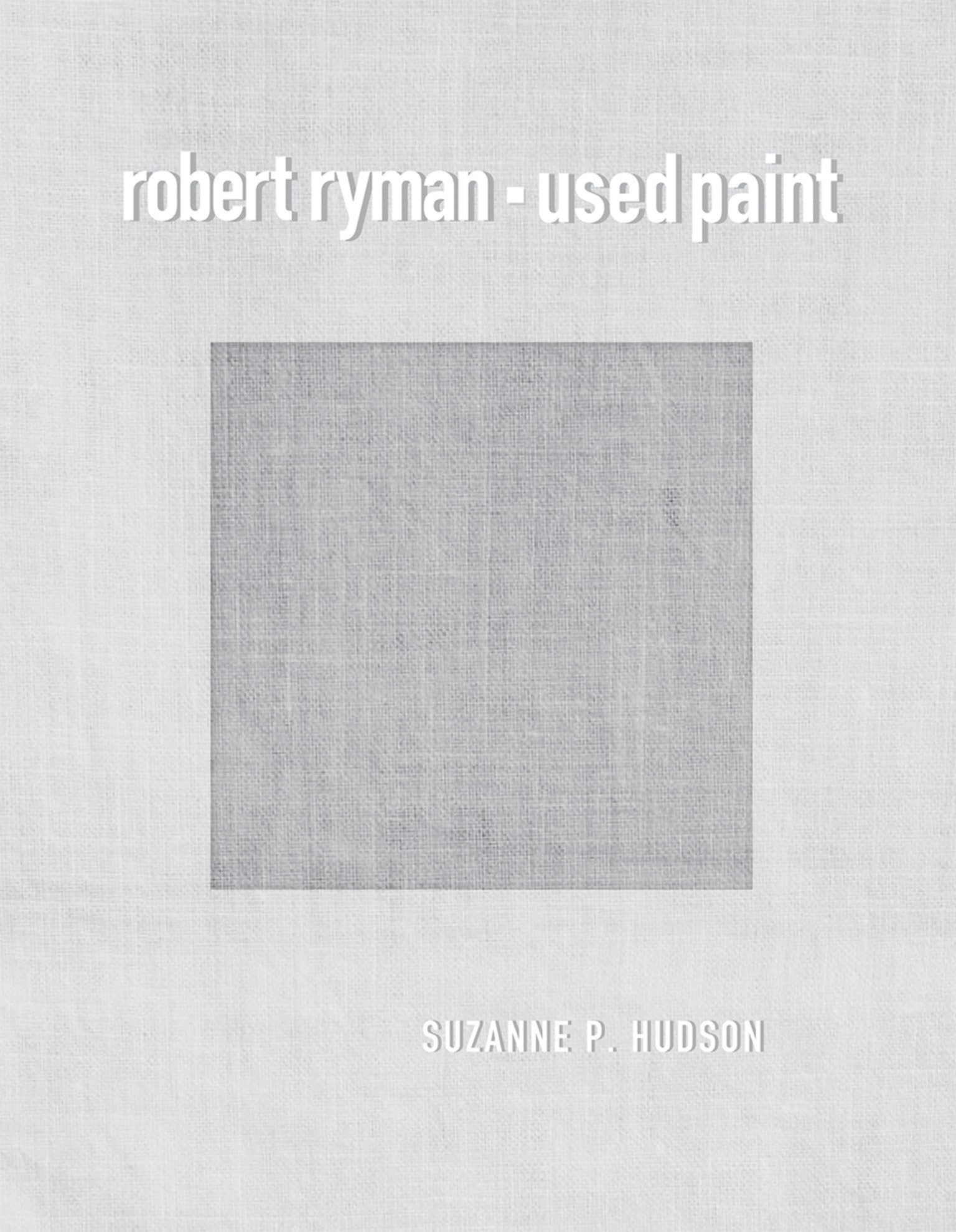 Robert Ryman Used Paint