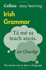 Easy Learning Irish Grammar (Collins Easy Learning Irish)