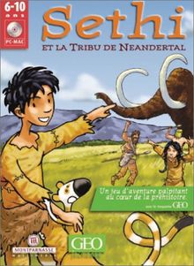 Sethi et la Tribu de Neandertal