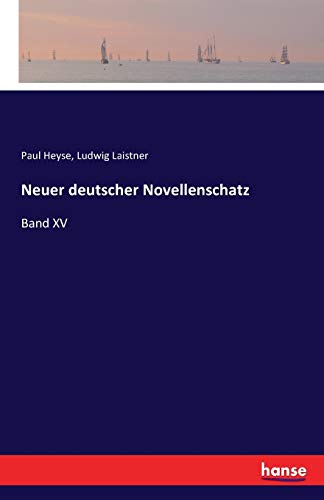 Neuer deutscher Novellenschatz - Paul Heyse Ludwig Laistner Kartoniert (TB)