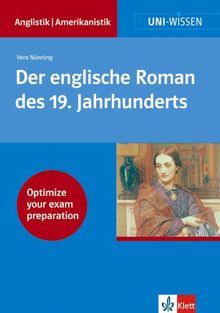 Uni-Wissen, Der englische Roman des 19. Jahrhunderts