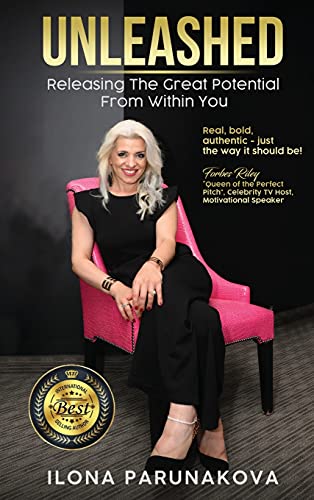 UNLEASHED: Releasing The Great Potential From Within You