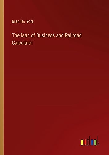 The Man of Business and Railroad Calculator