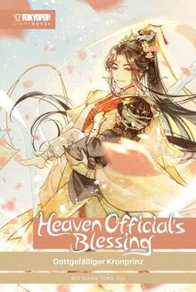 Heaven Official's Blessing Light Novel 02: Gottgefälliger Kronprinz