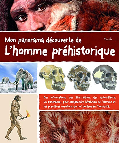 Mon Panorama Découverte De L'homme Préhistorique