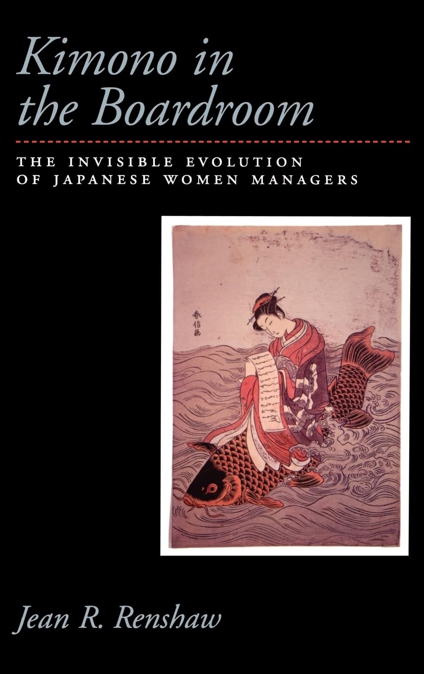 Kimono in the Boardroom: The Invisible Evolution of Japanese Women Managers