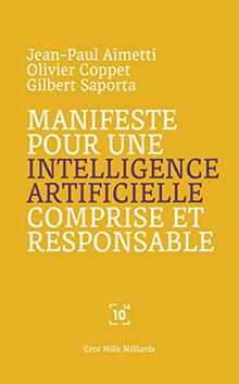 Manifeste pour une IA comprise et responsable