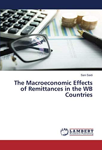 The Macroeconomic Effects of Remittances in the WB Countries