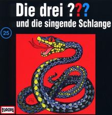 Die drei Fragezeichen - Folge 25: und die singende Schlange