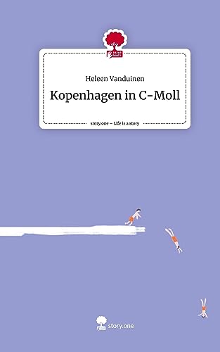 Kopenhagen in C-Moll. Life is a Story - story.one