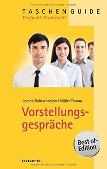 Vorstellungsgespräche - Best of Edition (Haufe TaschenGuide)