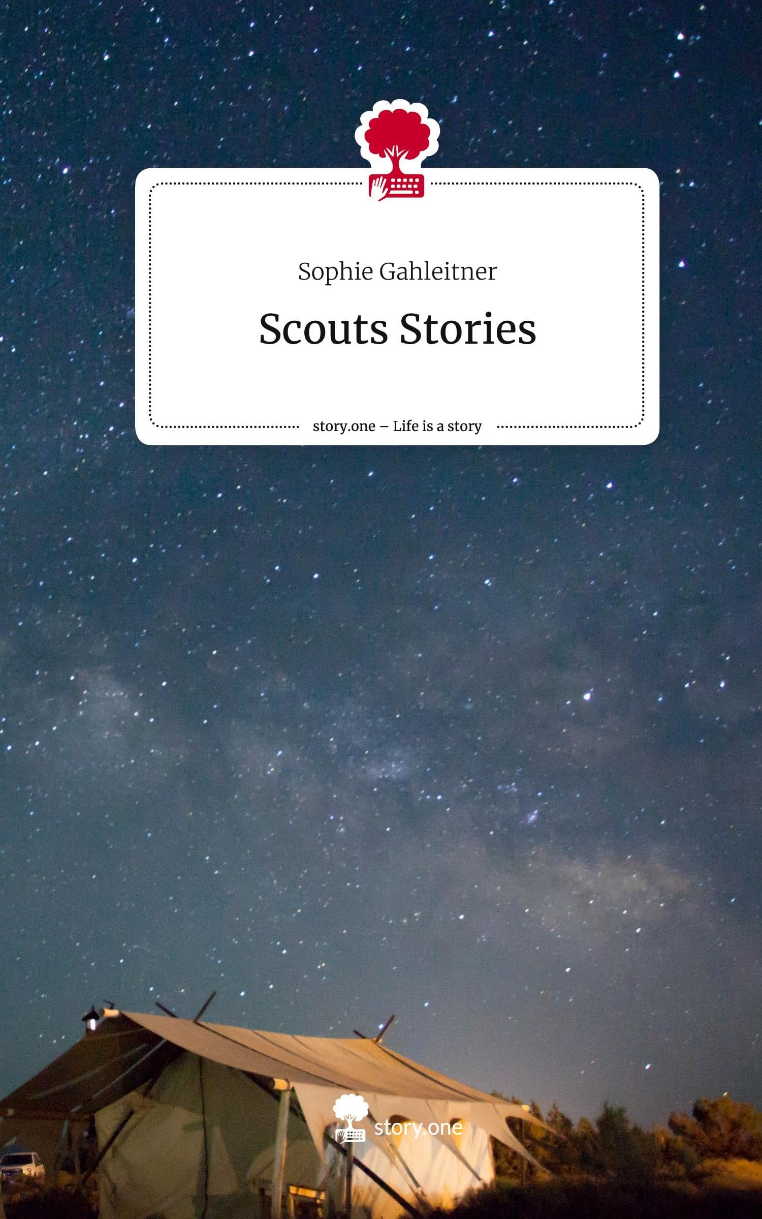 Scouts Stories. Life is a Story - story.one: DE