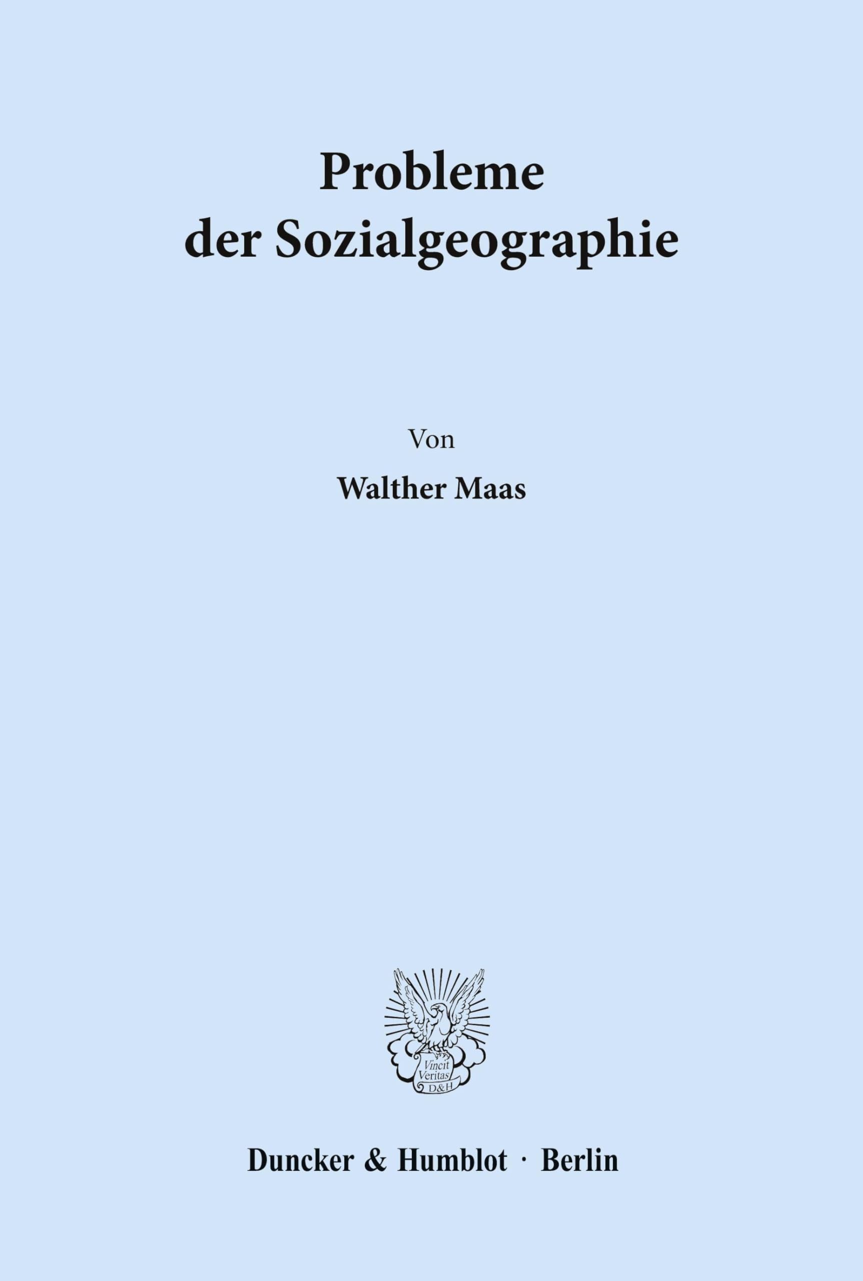 Probleme der Sozialgeographie.