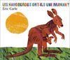 Eric Carle - French: Kangourous Ont-Ils Une Maman? (Albums)