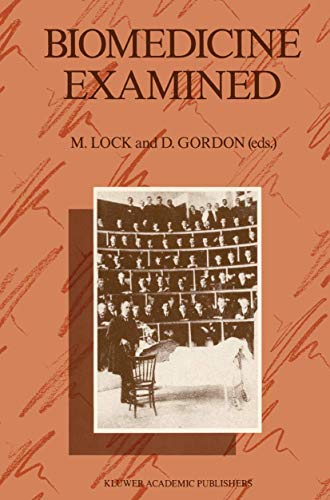 Biomedicine Examined (Culture, Illness and Healing, 13, Band 13)