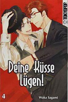 Deine Küsse lügen! 04