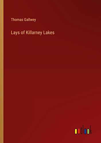 Lays of Killarney Lakes