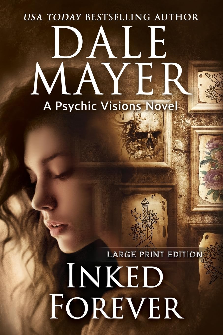 Inked Forever: A Psychic Visions Novel (Psychic Visions (Large Print, Softcover), Band 23)
