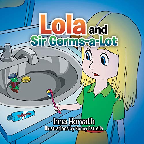 Lola and Sir Germs-a-Lot