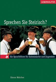 Sprechen Sie Steirisch?