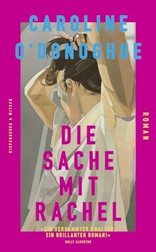 Die Sache mit Rachel: Roman