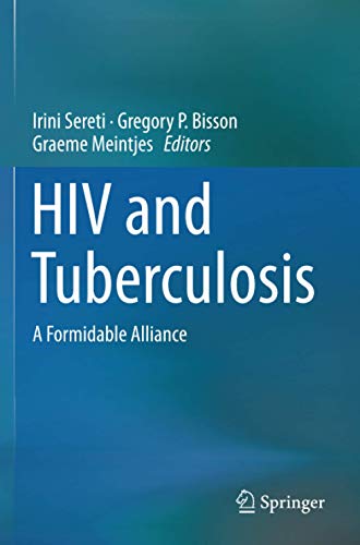 HIV and Tuberculosis: A Formidable Alliance