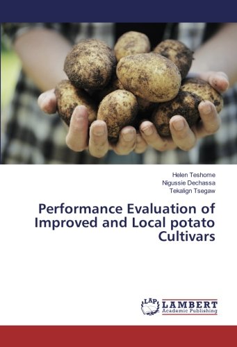 Performance Evaluation of Improved and Local potato Cultivars