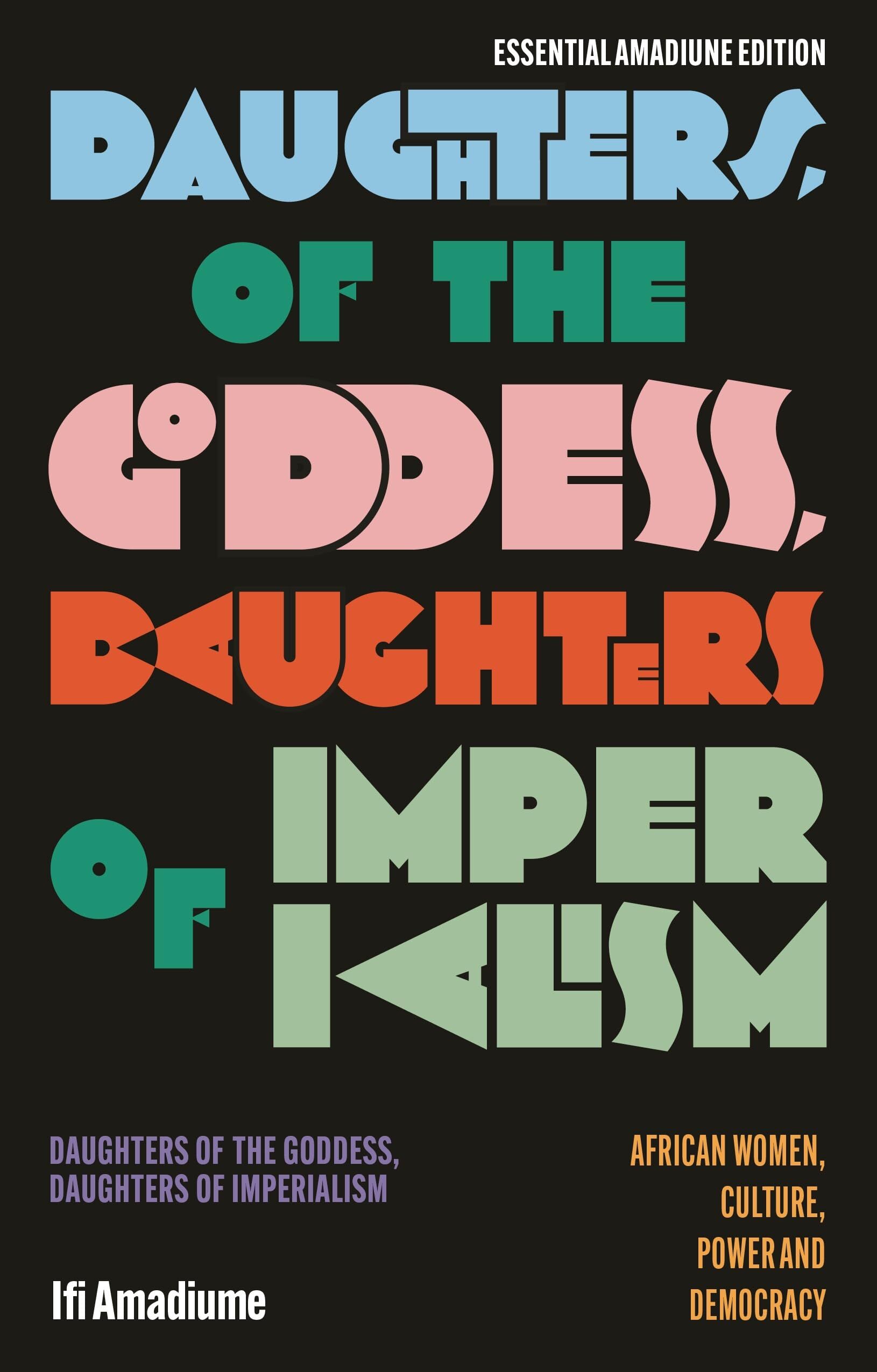 Daughters of the Goddess, Daughters of Imperialism