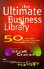The Ultimate Business Library: 50 Books That Made Management (Ultimates S.)