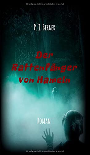 Der Rattenfänger von Hameln