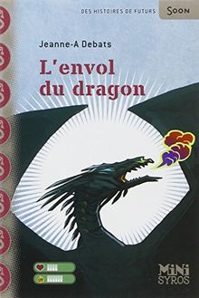 L'envol du dragon