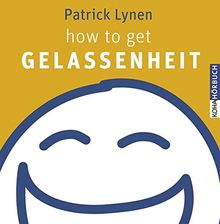 How to get Gelassenheit