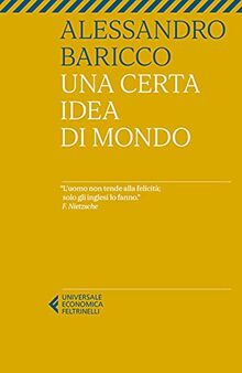 Una certa idea di mondo (Universale economica)