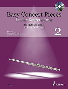 Easy Concert Pieces: 20 Pieces from 4 Centuries. Band 2. Flöte und Klavier. Ausgabe mit CD.