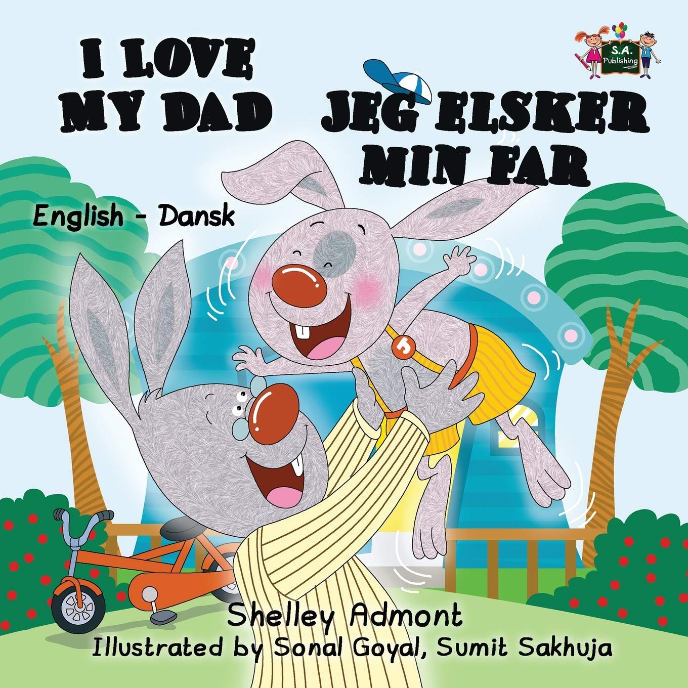 I Love My Dad (english danish kids books, danish baby books, danish for children): English Danish Bilingual Edition (English Danish Bilingual Collection, Band 7)