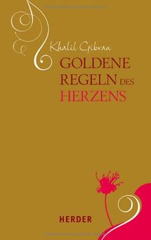 Goldene Regeln des Herzens