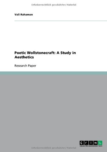 Poetic Wollstonecraft: A Study in Aesthetics