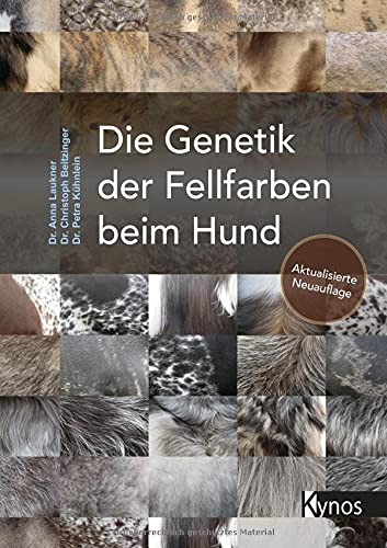 Laukner, Anna: Die Genetik der Fellfarben beim Hund