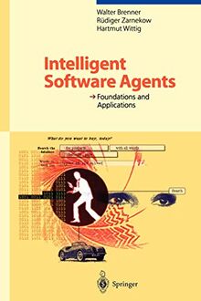 Intelligent Software Agents: Foundations and Applications