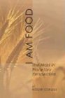 I Am Food: The Mass in Planetary Perspective