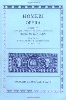 Homer Opera Vol. III. Odyssey (Books I-XII): Odyssey Vol 3 (Odyssey, I-XII)