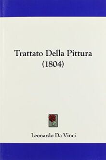 Trattato Della Pittura (1804)