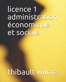 licence 1 administration économique et sociale